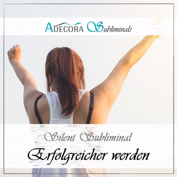 Silent Subliminal Erfolgspaket – Bild 2